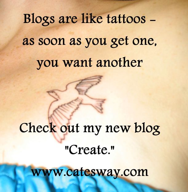 Cate's Way blog, "Creating, Cate's Way (note the address change)